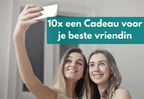 top 10 cadeaus voor je vriendin|Top 10 cadeaus voor je vriendin! Spontaan en origineel